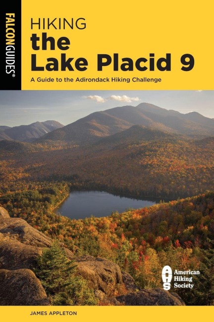 Hiking the Lake Placid 9 - James Appleton