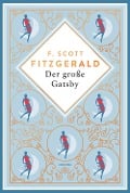 Der große Gatsby. Schmuckausgabe mit Kupferprägung - F. Scott Fitzgerald