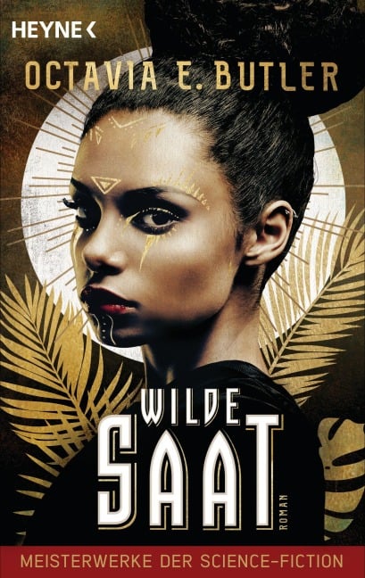 Wilde Saat - Octavia E. Butler