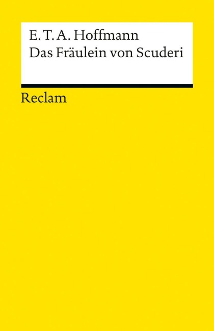 Das Fräulein von Scuderi - E. T. A. Hoffmann