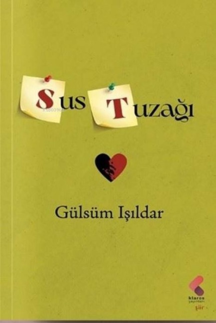 Sus Tuzagi - Gülsüm Isildar