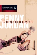Cover-Bild zum Titel 'Umarmungen' von 'Penny Jordan'
