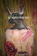 Il Minotauro - Loy Claudio