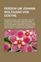 Person um Johann Wolfgang von Goethe - 