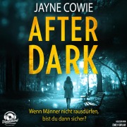 Cover-Bild zum Titel 'After Dark' von 'Jayne Cowie'
