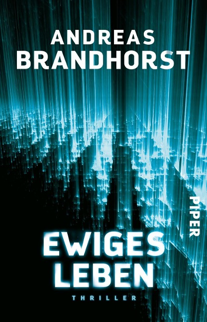 Ewiges Leben - Andreas Brandhorst