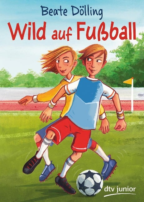 Wild auf Fußball - Beate Dölling