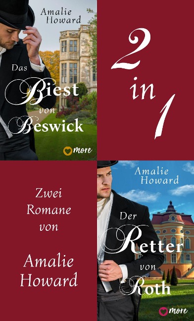 Das Biest von Beswick & Der Retter von Roth - Amalie Howard