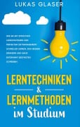 Lerntechniken & Lernmethoden im Studium - Lukas Glaser