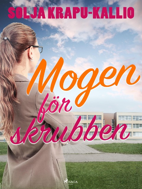 Mogen för skrubben - Solja Krapu-Kallio