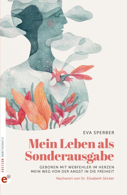 Mein Leben als Sonderausgabe - Eva Sperber