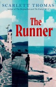 Cover-Bild zum Titel 'The Runner' von 'Scarlett Thomas'