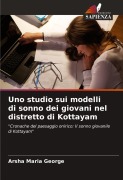 Cover-Bild zum Titel 'Uno studio sui modelli di sonno dei giovani nel distretto di Kottayam' von 'Arsha Maria George'