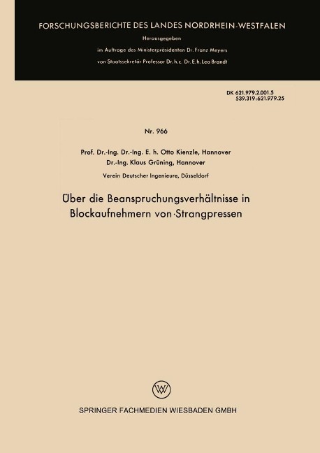 Über die Beanspruchungsverhältnisse in Blockaufnehmern von Strangpressen - Otto Kienzle