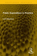 Cover-Bild zum Titel 'Public Expenditure in Practice' von 'Lord Diamond'