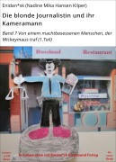 Cover-Bild zum Titel 'Die blonde Journalistin und ihr Kameramann' von 'Enidan*sk (Nadine Mika Hansen Kilper)'