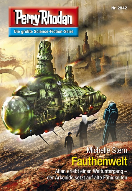 Perry Rhodan 2842: Fauthenwelt - Michelle Stern