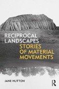 Cover-Bild zum Titel 'Reciprocal Landscapes' von 'Jane Hutton'