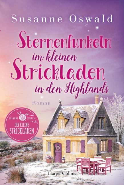 Sternenfunkeln im kleinen Strickladen in den Highlands - Susanne Oswald