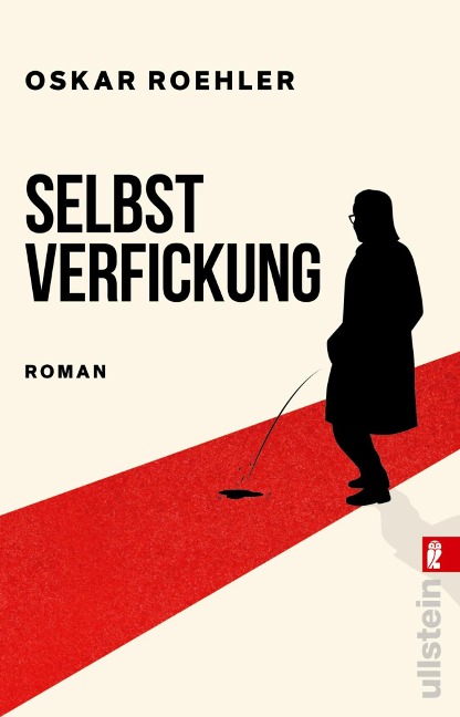 Selbstverfickung - Oskar Roehler