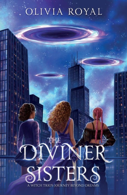 The Diviner Sisters - Olivia Royal