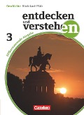 Entdecken und Verstehen 03: 9. Schuljahr. Schülerbuch mit Online-Angebot. Differenzierende Ausgabe Rheinland-Pfalz - 