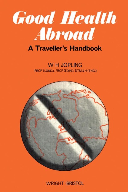 Good Health Abroad - W. H. Jopling