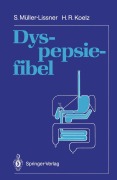 Cover-Bild zum Titel 'Dyspepsiefibel' von 'Hans R. Koelz, Stefan Müller-Lissner'