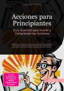 Cover-Bild zum Titel 'Acciones para Principiantes' von 'Eos A. I. Saage'