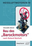 Heissluftmotoren / Heissluftmotoren 19 - Volker Koch