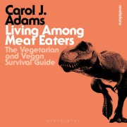 Cover-Bild zum Titel 'Living Among Meat Eaters' von 'Carol J. Adams'