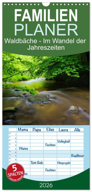 Familienplaner 2026 - Waldbäche - Im Wandel der Jahreszeiten mit 5 Spalten (Wandkalender, 21 x 45 cm) CALVENDO - imAGes Alexander Gellner