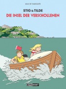 Cover-Bild zum Titel 'Stig & Tilde: Die Insel der Verschollenen' von 'Max de Radiguès'