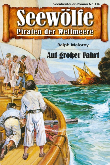 Seewölfe - Piraten der Weltmeere 216 - Ralph Malorny