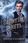 A Gathering Storm - Joanna Chambers