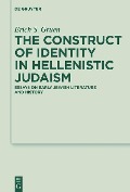 Cover-Bild zum Titel 'The Construct of Identity in Hellenistic Judaism' von 'Erich S. Gruen'