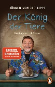 Cover-Bild zum Titel 'Der König der Tiere' von 'Jürgen von der Lippe'