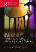 Cover-Bild zum Titel 'Routledge Handbook of Chinese Gender & Sexuality' von ''