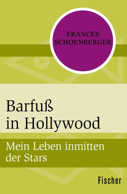 Barfuß in Hollywood - Frances Schoenberger