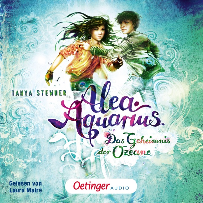 Alea Aquarius 3 Teil 1. Das Geheimnis der Ozeane - Tanya Stewner, Guido Frommelt, Tanya Stewner