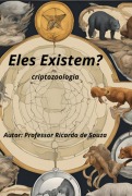 Eles Existem? - Ricardo de Souza