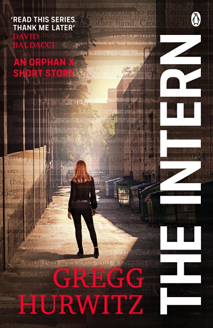 The Intern - Gregg Hurwitz