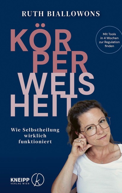 Körperweisheit - Ruth Biallowons