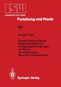 Cover-Bild zum Titel 'Steuerungsperipheres Diagnosesystem für Fertigungseinrichtungen auf Basis überwachungs- gerechter Komponenten' von 'Gregor Diehl'