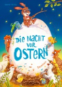 Cover-Bild zum Titel 'Die Nacht vor Ostern' von 'Nadine Reitz'
