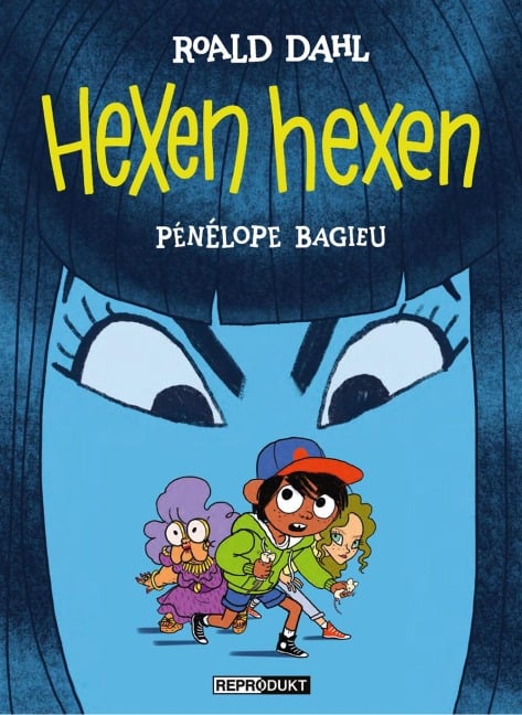 Hexen hexen - Roald Dahl, Pénélope Bagieu