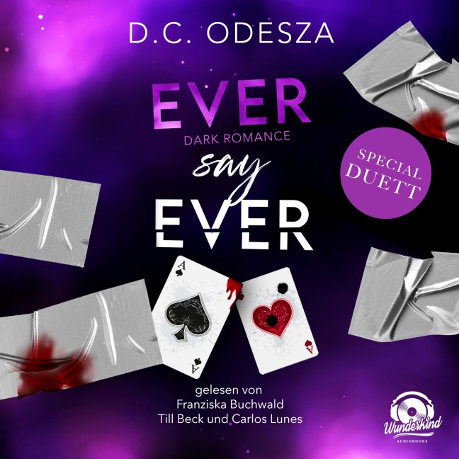 EVER say EVER - D. C. Odesza