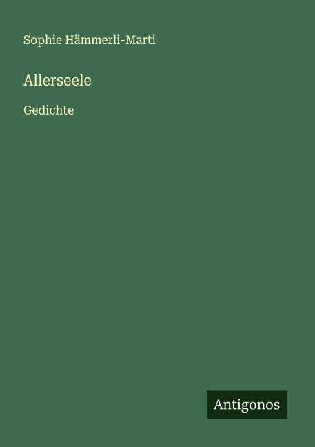 Allerseele - Sophie Hämmerli-Marti