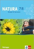 Natura - Biologie für Gymnasien in Thüringen. Schülerbuch 7./8. Schuljahr - 