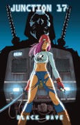 Cover-Bild zum Titel 'Junction 17: Black Wave #GN' von 'David Hutchison'